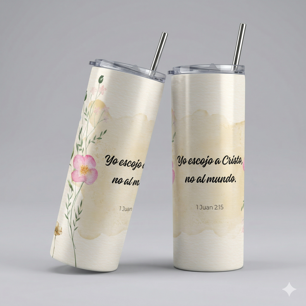 Tumbler Floral 20oz - "Yo escojo a Cristo" (1 Juan 2:15)