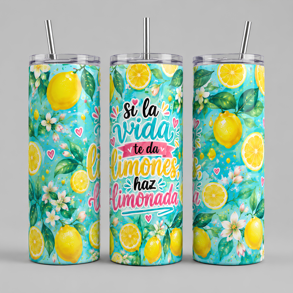 If Life Gives You Lemons Tumbler | Si la Vida Te Da Limones | Available in English & Spanish