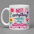 Not Everything Needs Your Attention – Inspirational Faith-Based