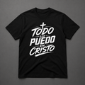 Todo Lo Puedo en Cristo – Filipenses 4:13 Faith-Inspired Unisex T-Shirt
